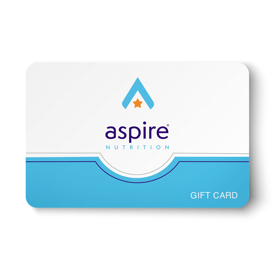 We also have Aspire Nutrition Gift cards available for sale and to use on our website!